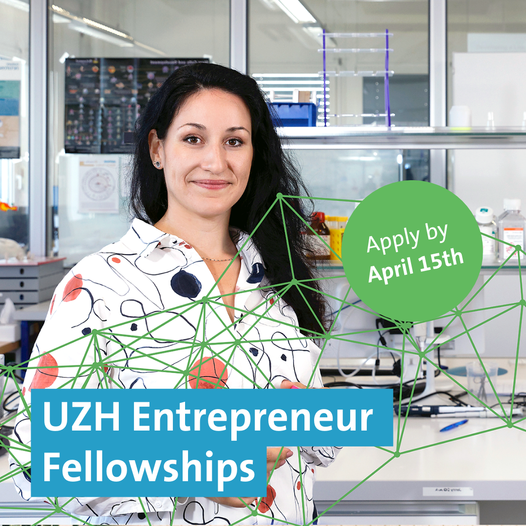 UZH Enterpreneur Fellowships